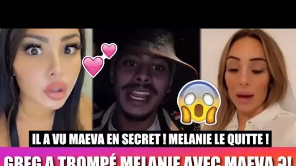 GREG A TROMPÉ MELANIE AVEC MAEVA GHENNAM ?! 😱 ELLE LE QUITTE ! IL S’EXPRIME ! (LES MARSEILLAIS)