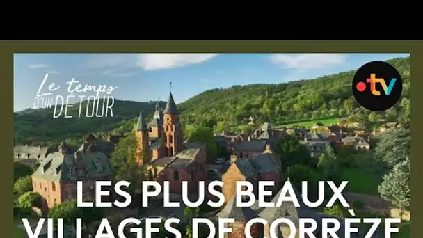 « Le Temps D’un Détour » dans les plus beaux villages de Corrèze avec Alain Jacq