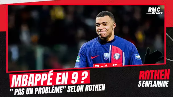 PSG : "Le positionnement de Mbappé n'est pas un problème" selon Rothen