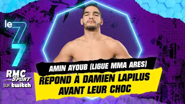 Ares 9 (MMA) : Amin Ayoub répond à Damien Lapilus (avec quelques piques) avant leur choc