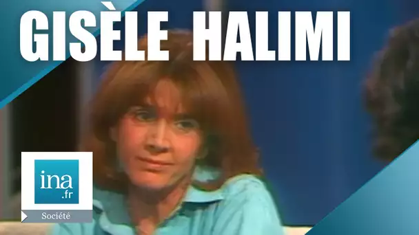Qui était Gisèle Halimi ? | Archive INA