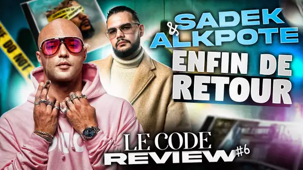 Sadek vient-il de sortir son meilleur album ? - Le Code Review #6