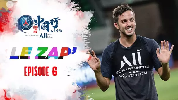 SUMMER TOUR 2019 : LE ZAP' - EPISODE 6