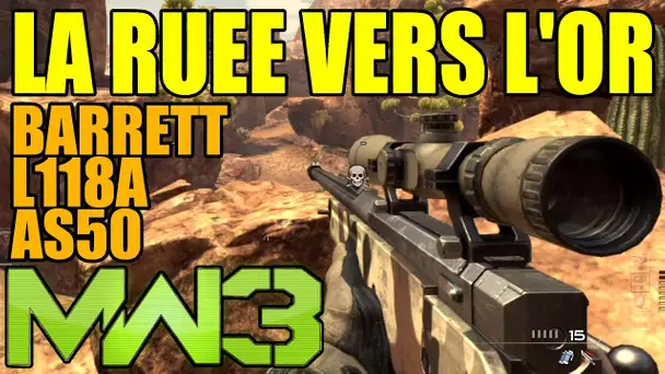 MW3 : BARRETT, L118A & AS50 | La ruée vers l&#039;or #2 Sniper Gameplay