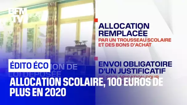 Allocation scolaire, 100 euros de plus en 2020