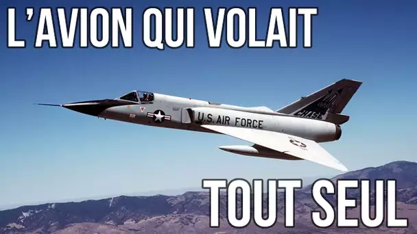 ✈ L'AVION QUI VOLAIT TOUT SEUL