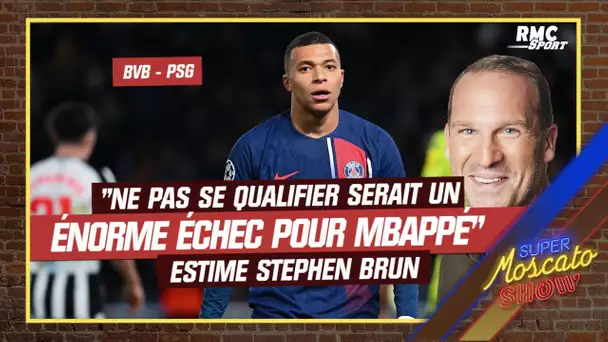 Dortmund - PSG : "Ce serait un énorme échec pour Mbappé de ne pas se qualifier", estime Brun
