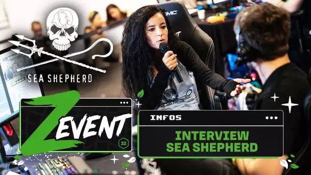 ZEVENT 2022 #11 : Interview de Sea Shepherd