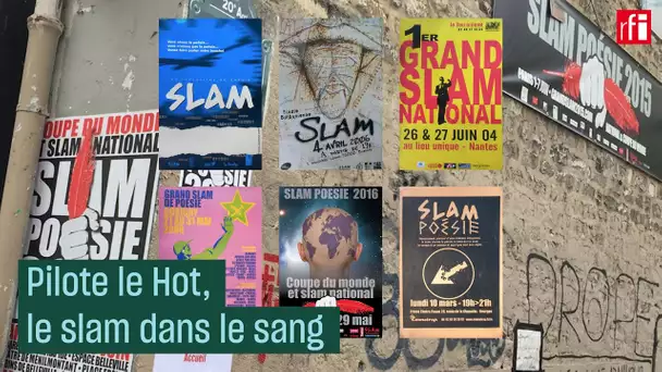 Pilote le Hot, le slam dans le sang - #Culture Prime