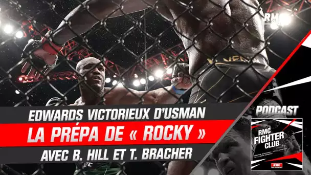 UFC 286 : Comment Edwards a contré la lutte d'Usman ? Dans les secrets de la prépa de « Rocky »