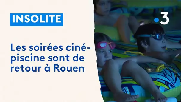 Insolite : les soirées ciné-piscine sont de retour à Rouen