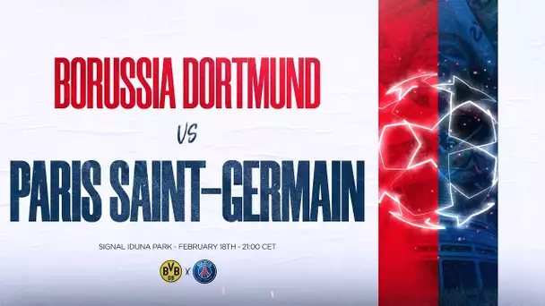 TRAILER - BORUSSIA DORTMUND vs PARIS SAINT-GERMAIN