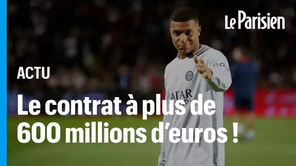 Plus de 600 millions d'euros en 3 ans : le contrat record de Mbappé au PSG