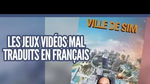 Top des jeux-vidéo mal traduits en français