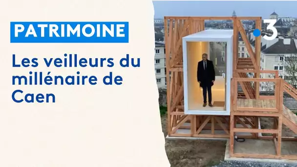 Millénaire de Caen : une cabine pour veiller sur la ville