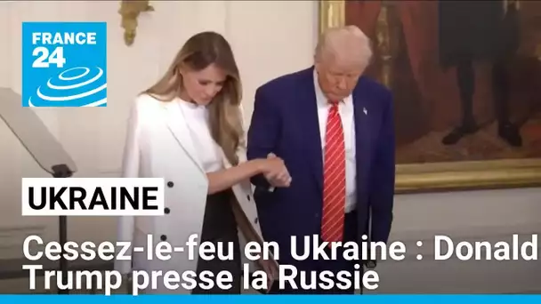 Cessez-le-feu en Ukraine : Donald Trump presse la Russie • FRANCE 24