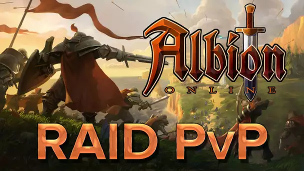 Albion Online #7 : Raid PvP