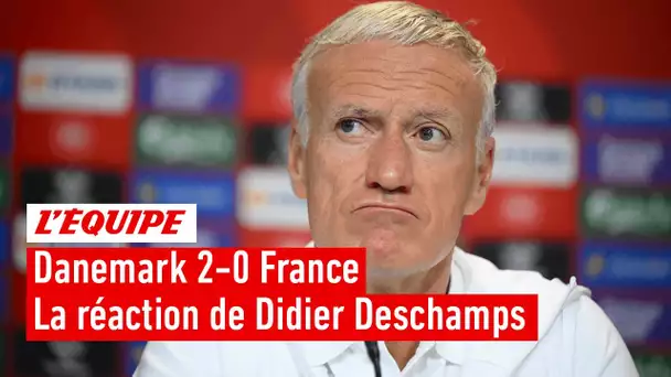 Deschamps après la défaite face au Danemark (2-0) : "Je ne vais pas faire que des heureux"