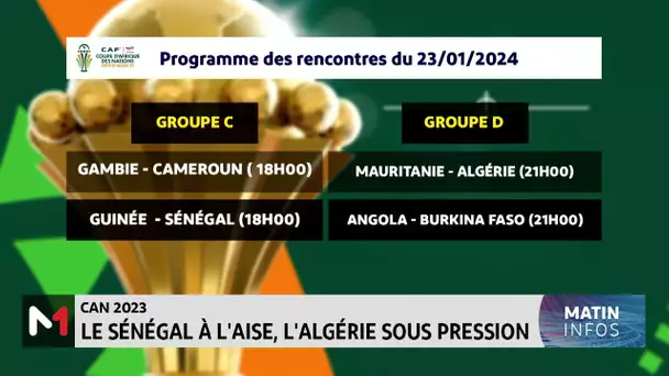 CAN 2023: Le Sénégal à l´aise, l’Algérie sous pression