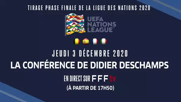La conférence de presse de Didier Deschamps en direct ! I Equipe de France 2020