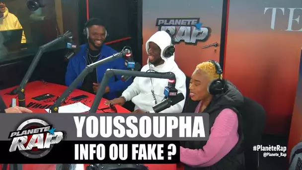 Youssoupha - Info ou Fake ? avec Heaven Sam, Mula & Gaz Mawete ! #PlanèteRap