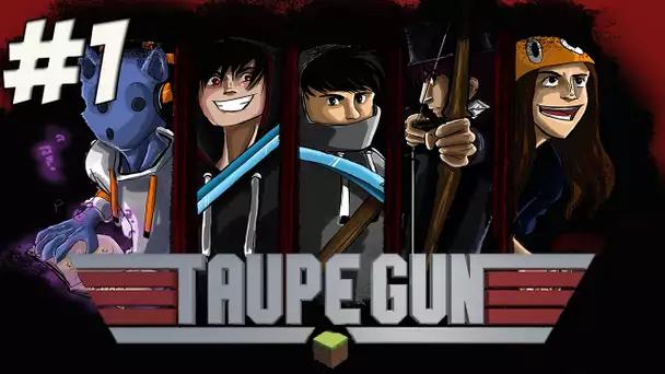 Taupe Gun 5 : Un Mexicain et un Depressif ! | Episode 1