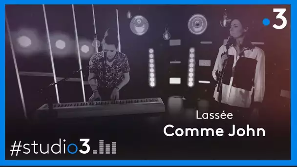 Studio3. Les Comme John interprètent "Lassée"