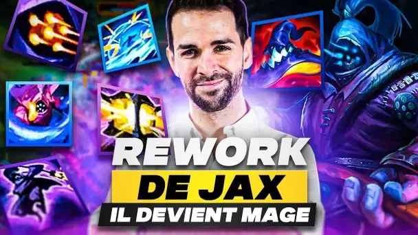 LE REWORK DE JAX LE TRANSFORME EN MAGE AP ! (BUFF OU NERF?)