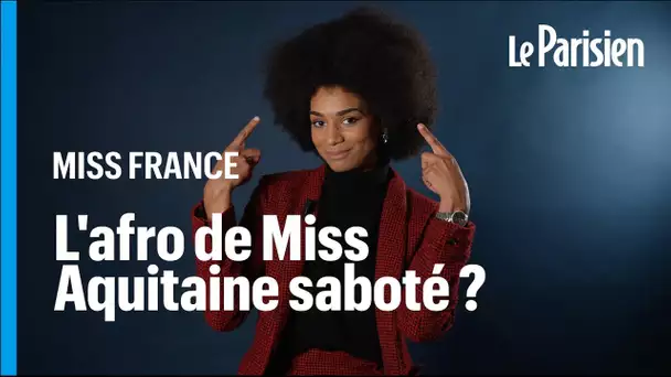 Afro «saboté» lors de Miss France : Ambre Andrieu, Miss Aquitaine, réagit et défend la coiffeus