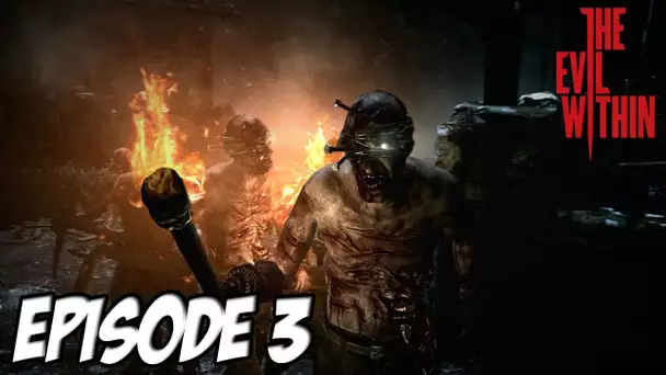 The Evil Within - L&#039;aventure Horrifique | Premier Boss | Episode 3