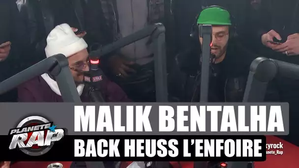 Malik Bentalha back pour Heuss L'enfoiré #PlanèteRap