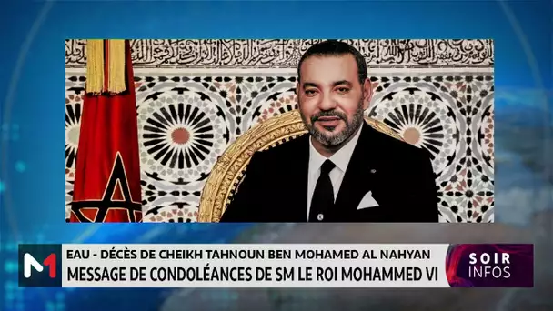 Message de condoléances et de compassion de SM le Roi au Président des Émirats Arabes Unis