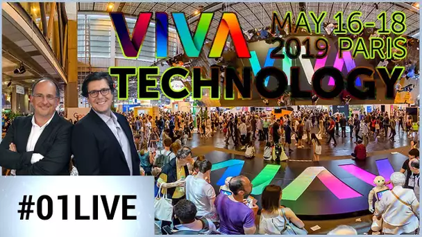 01Live Hebdo #227 : En direct de VivaTech