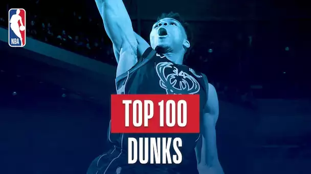 Top 100 Dunks: 2017-2018 NBA Season