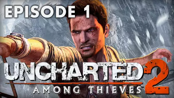 Uncharted 2 : Episode 1 | Tchou tchou le ptit train - Let&#039;s Play