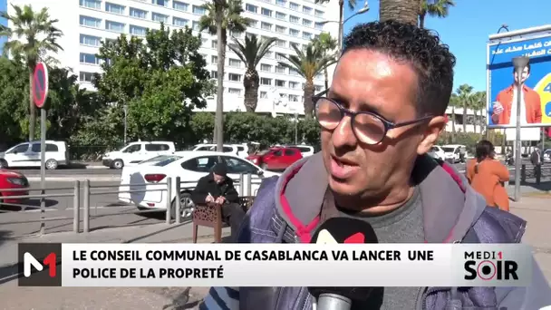 Le Conseil communal de Casablanca va lancer une police de la propreté