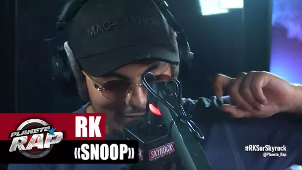 [Exclu] RK "Snoop" #PlanèteRap