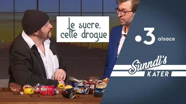 Le sucre, cette drogue ultra-naturelle... Sùnndi's Kàter ép. 21