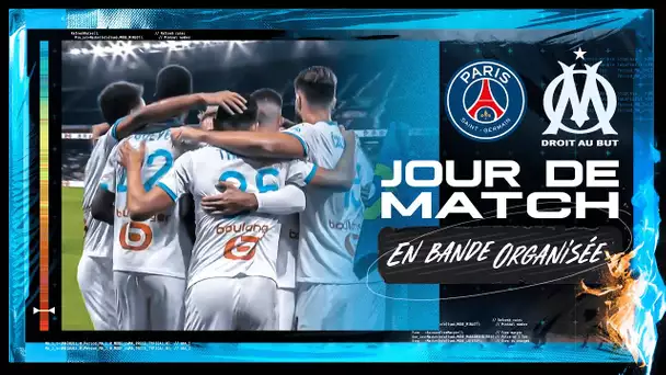 PSG - OM l Les coulisses du Classique