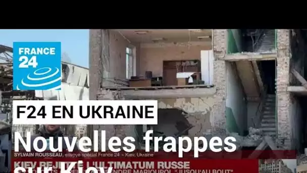 Ukraine : de nouvelles frappes entendues sur Kiev • FRANCE 24