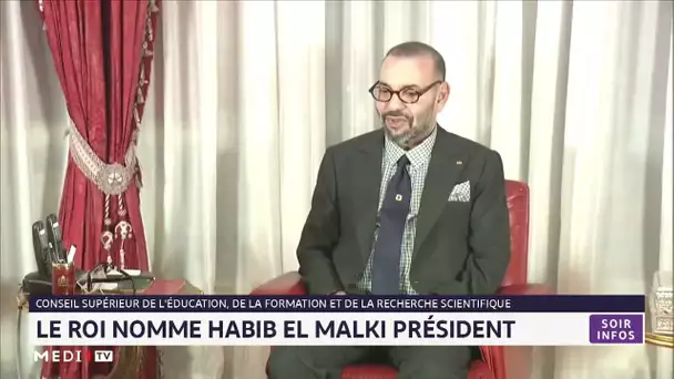 Le Roi Mohammed VI nomme Habib El Malki Président du Csefrs