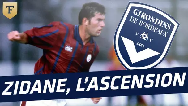 Saga Zidane : L'ascension (Girondins de Bordeaux)