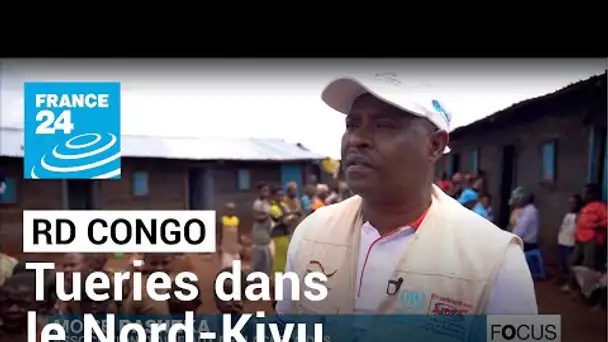 RD Congo : dans le Nord-Kivu, les autorités impuissantes face aux violences