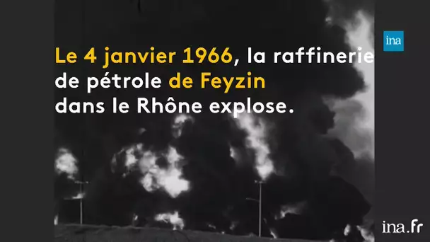 1966, la catastrophe de la raffinerie de Feyzin | Franceinfo INA