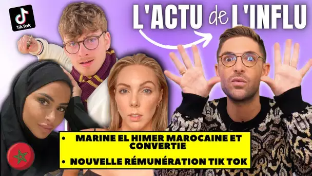 L’ACTU de L’INFLU - Marine El Himer CONVERTIE & MAROCAINE, RÉMUNÉRATION TIKTOK, FAST FASHION Sandréa