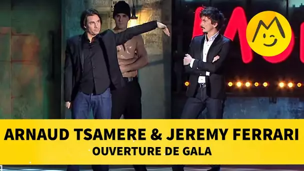 Arnaud Tsamere & Jeremy Ferrari - 'Ouverture de Gala'