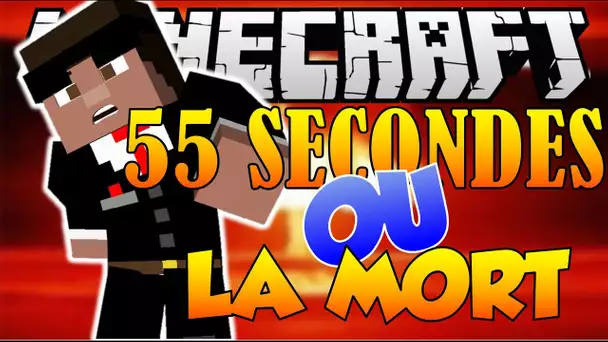 55 SECONDES OU LA MORT !! DEFUSE A BOMB MINECRAFT