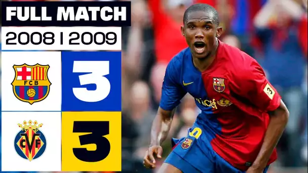 FC Barcelona - Villarreal CF (3-3) LALIGA 2008/2009 FULL MATCH