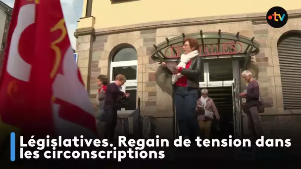 Législatives. Regain de tension dans les circonscriptions