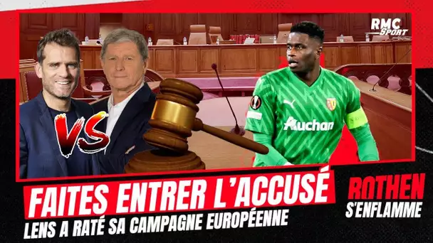 Faites entrer l’accusé : Lens accusé d'avoir raté sa campagne européenne